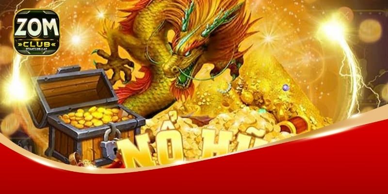 Nổ Hũ Rồng Vàng ZOMCLUB - Trải Nghiệm Giải Trí Cực Đỉnh 2 Cách chơi game nổ hũ rồng vàng ZOMCLUB